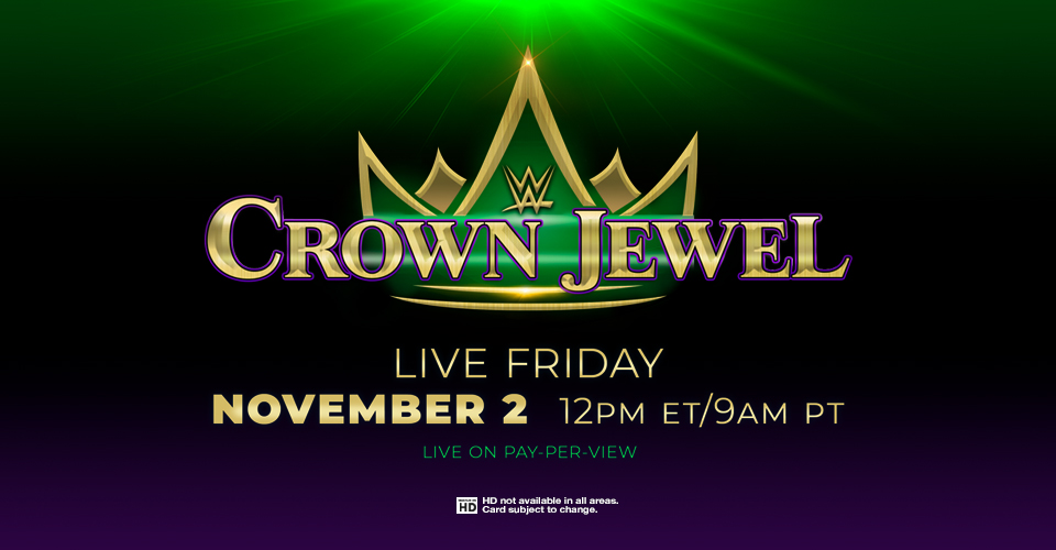 Image result for WWE Crown Jewel 12 PM ET/ 9 AM PT